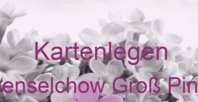Kartenlegen Hohenselchow Groß Pinnow | Top-Experten für Kartenlegen, Wahrsagen, Hellsehen, Zukunftsdeutung.